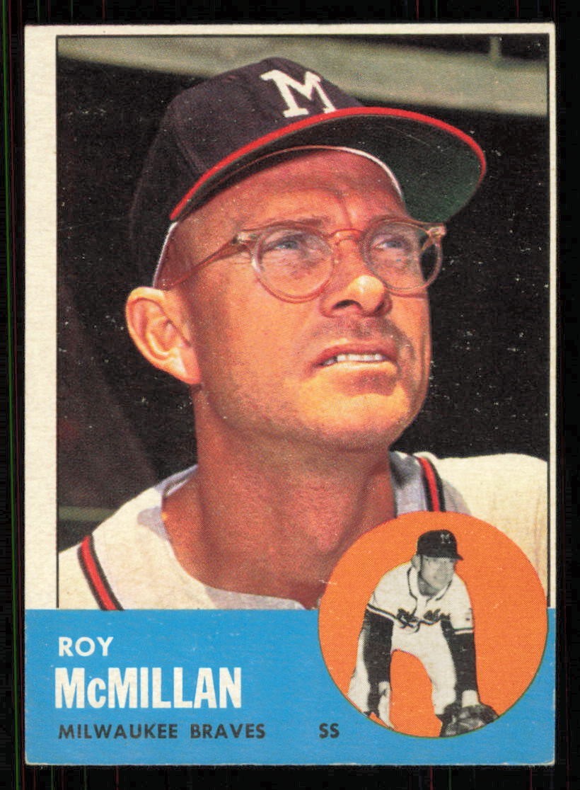 1963 Topps #156 ROY McMILLAN Milwaukee Braves EX-EX+