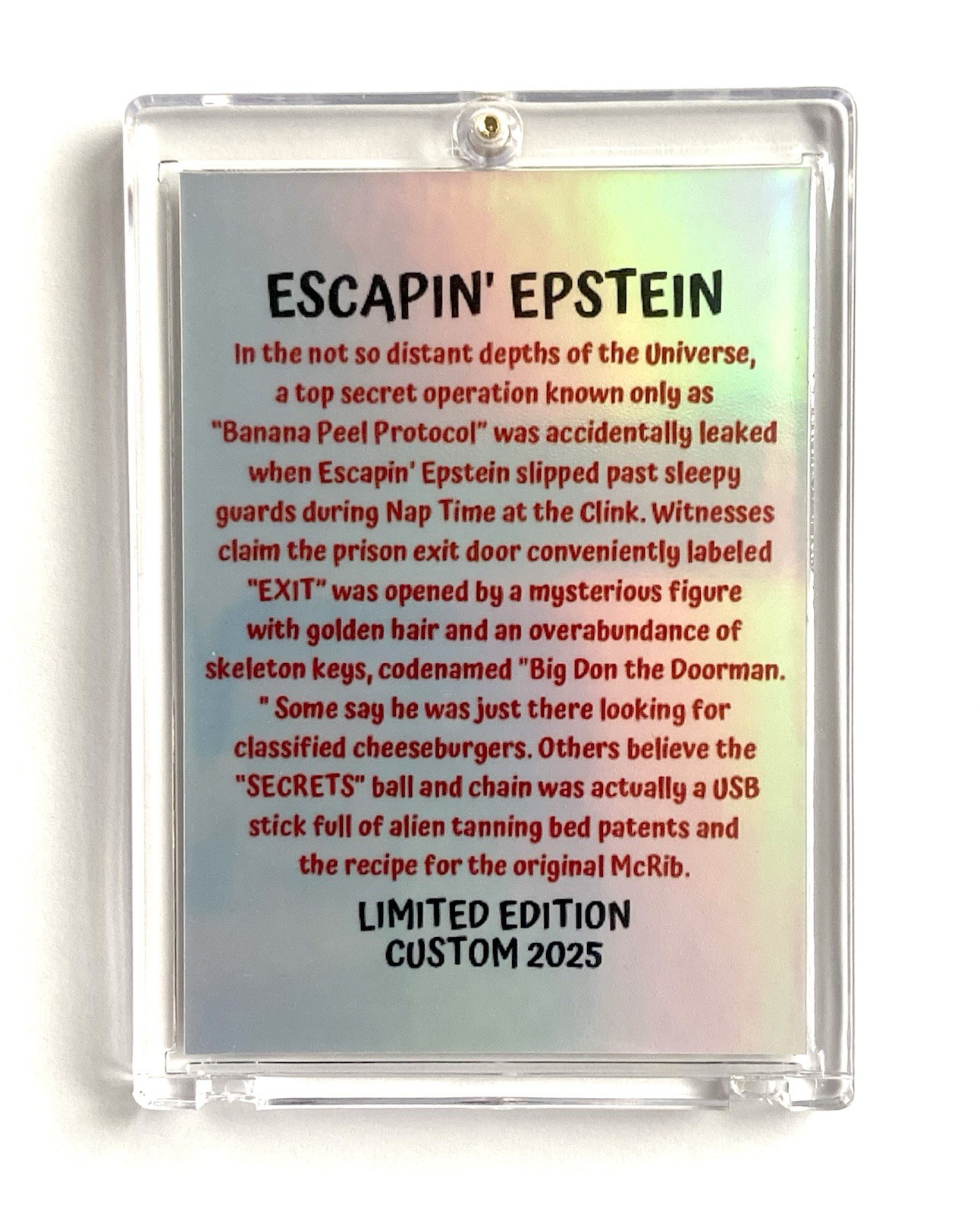 DONALD TRUMP “Escapin Epstein” Parody 2025 Custom Made Card In Collectors Case