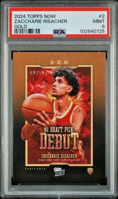 PSA 10 Zaccharie Risacher 2024 Topps Now #2 Gold #/50 Hawks Draft Pick Debut
