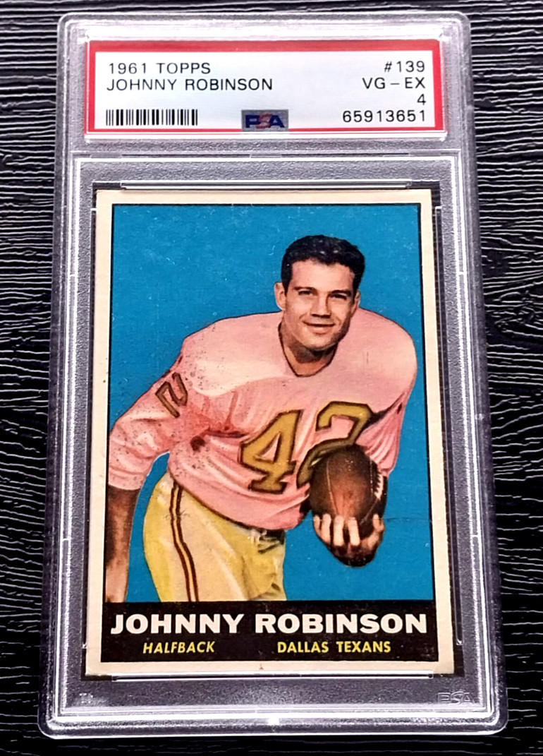 1961 TOPPS JOHNNY ROBINSON ROOKIE FOOTBALL CARD #139 ***NO CREASES*** PSA 4 VGEX