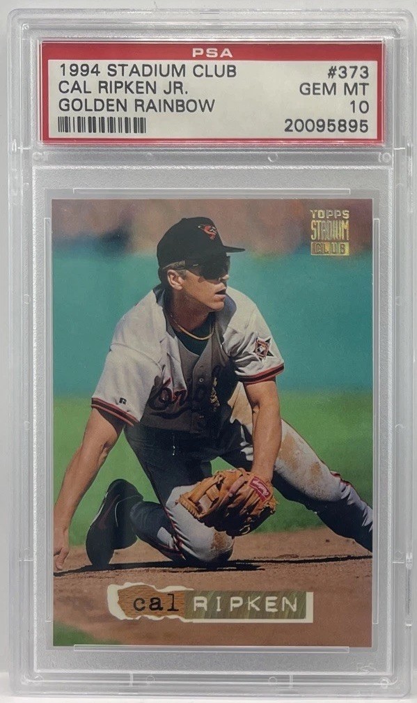 1994 Stadium Club Golden Rainbow #373 Cal Ripken PSA 10 GEM Orioles LOW POP RARE