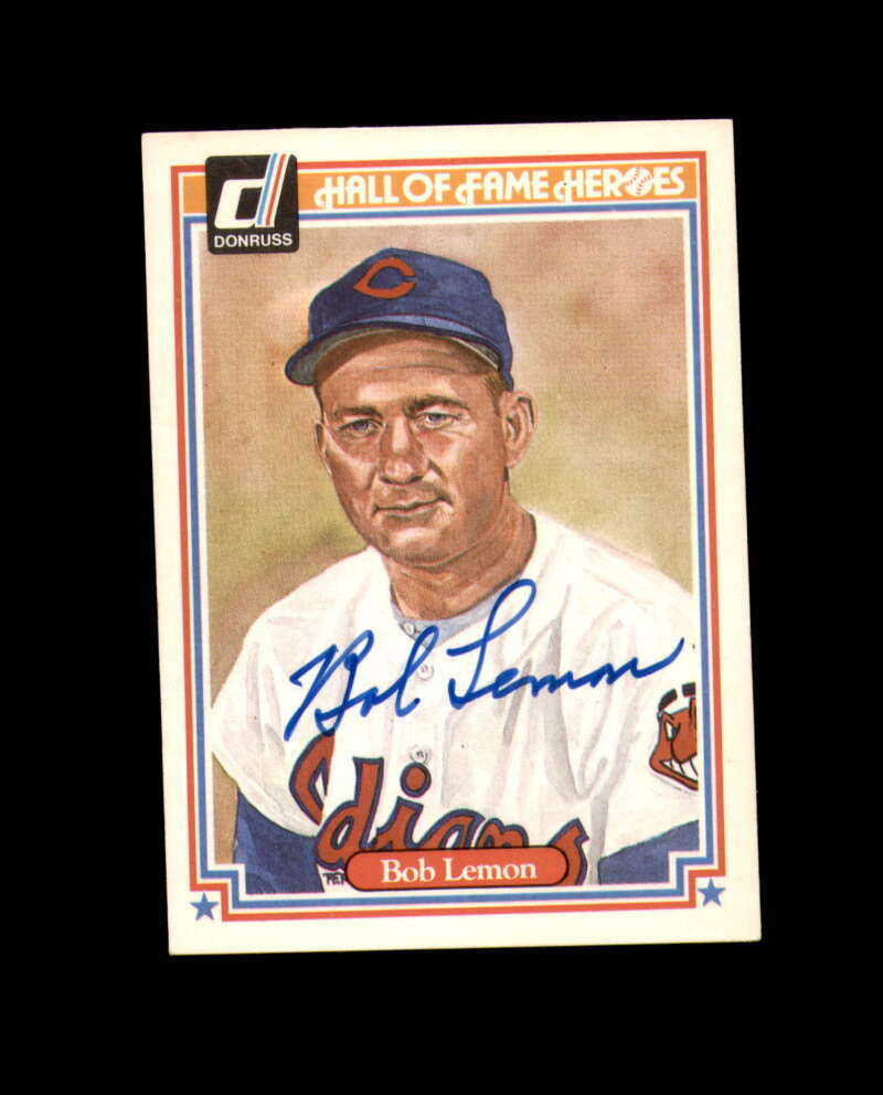 Bob Lemon Hand Signed 1983 Donruss HOF Heroes Cleveland Indians Autograph