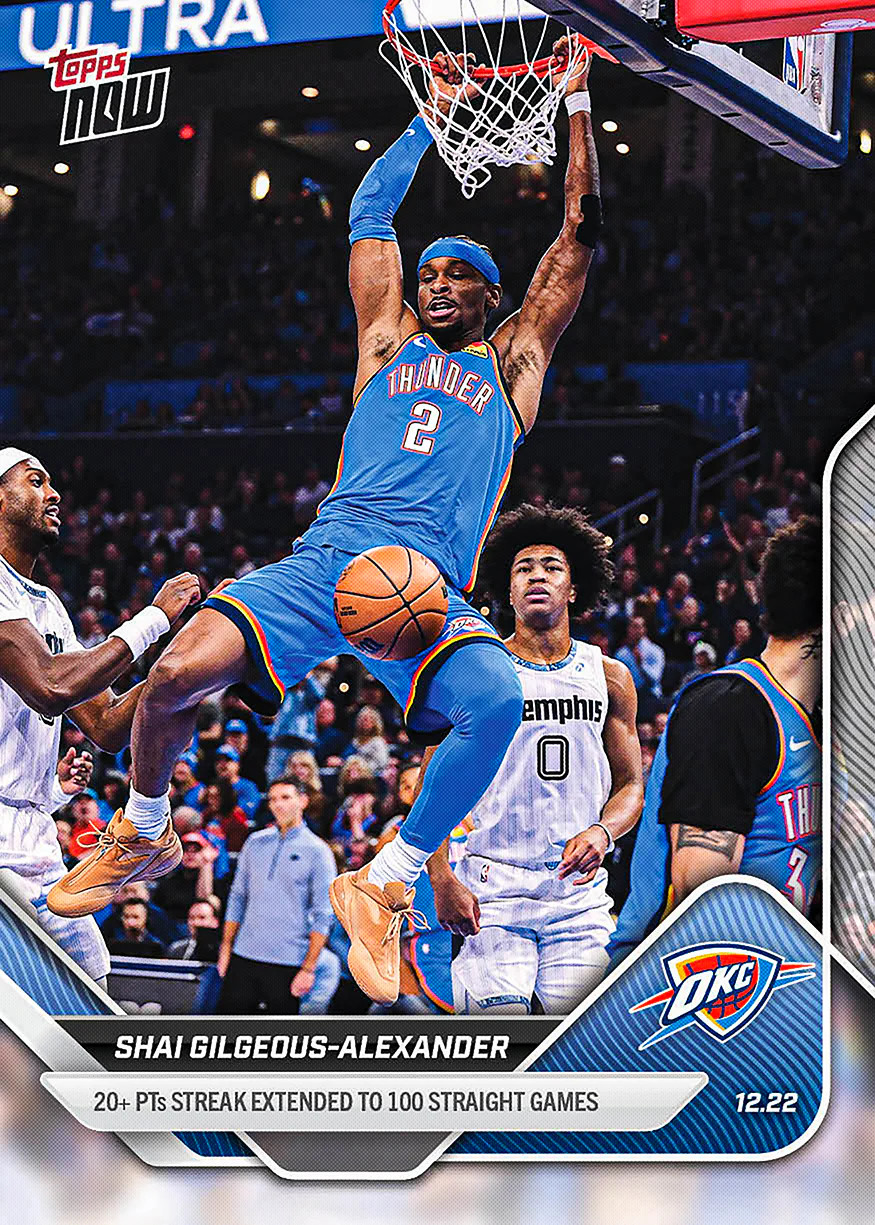 2025-26 Topps Now NBA 98 Shai Gilgeous-Alexander OKC Thunder 100 Straight 20+ Pt