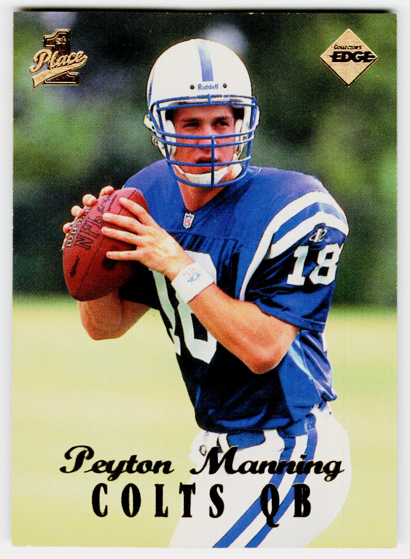1998 Collector’s Edge First Place #135 Peyton Manning Indianapolis Colts