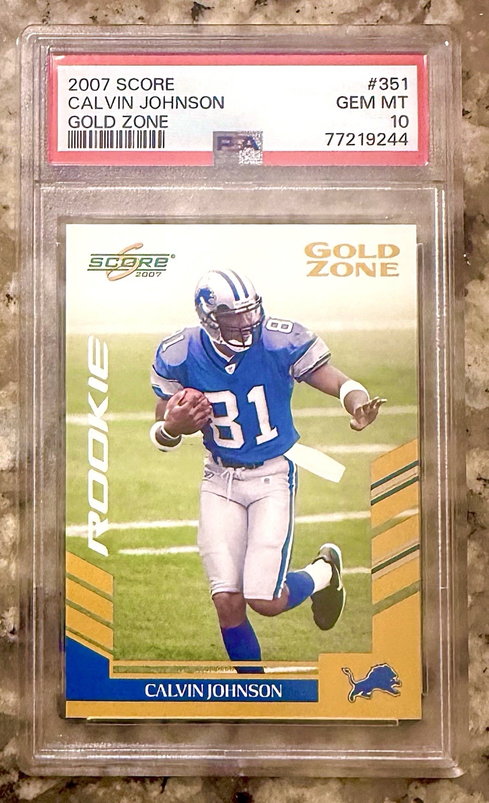 2007 CALVIN JOHNSON ROOKIE HOF /600 POP 7 RC SCORE GOLD ZONE #351 PSA 10 GEM MT!