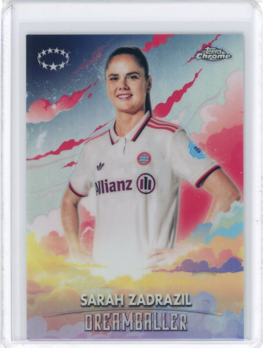 2024-25 TOPPS CHROME UEFA WOMEN’S CHAMPIONS LEAGUE DREAMBALLER SARAH ZADRAZIL #3