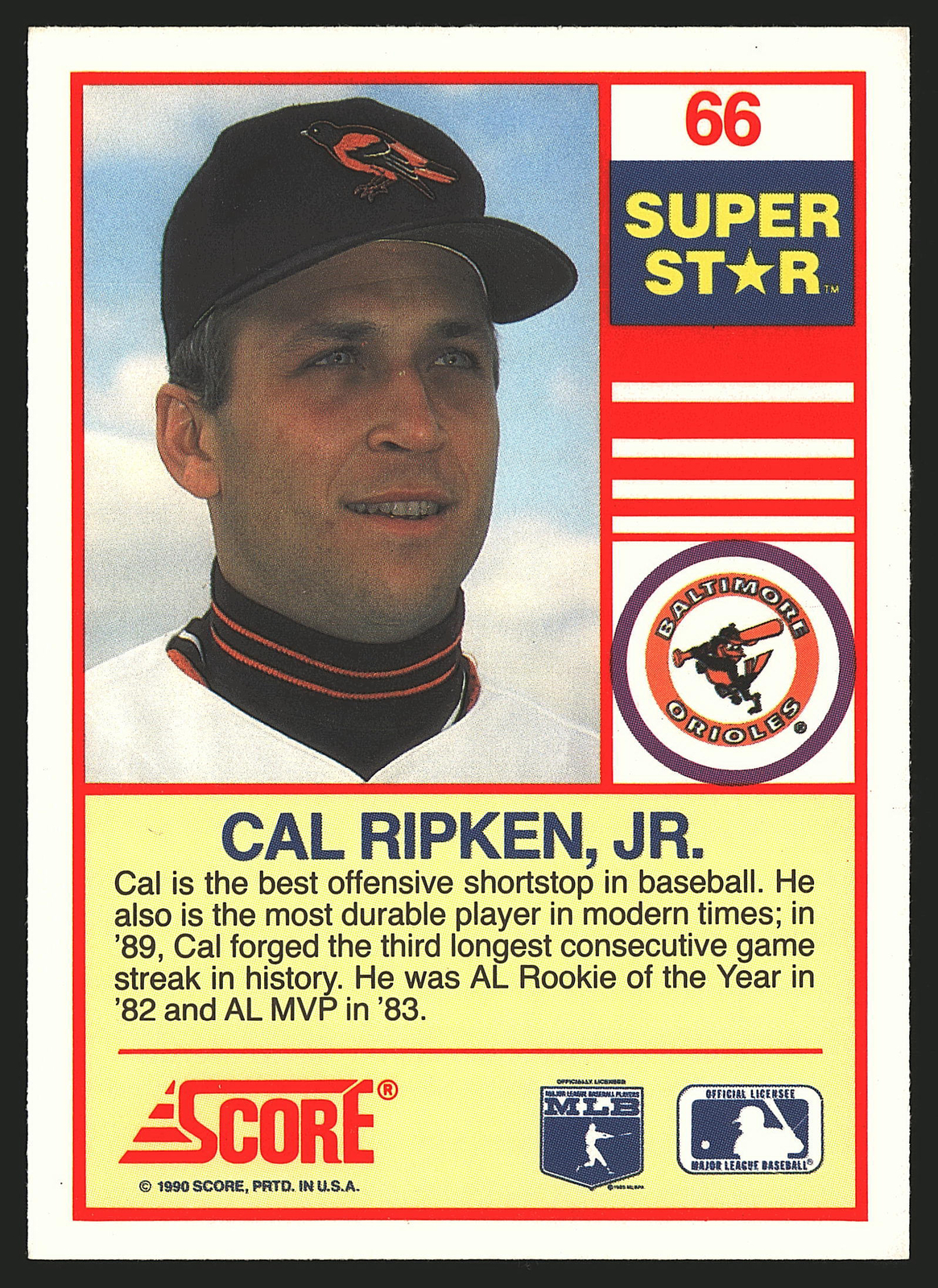 1990 Score 100 Superstars Cal Ripken, Jr. #66