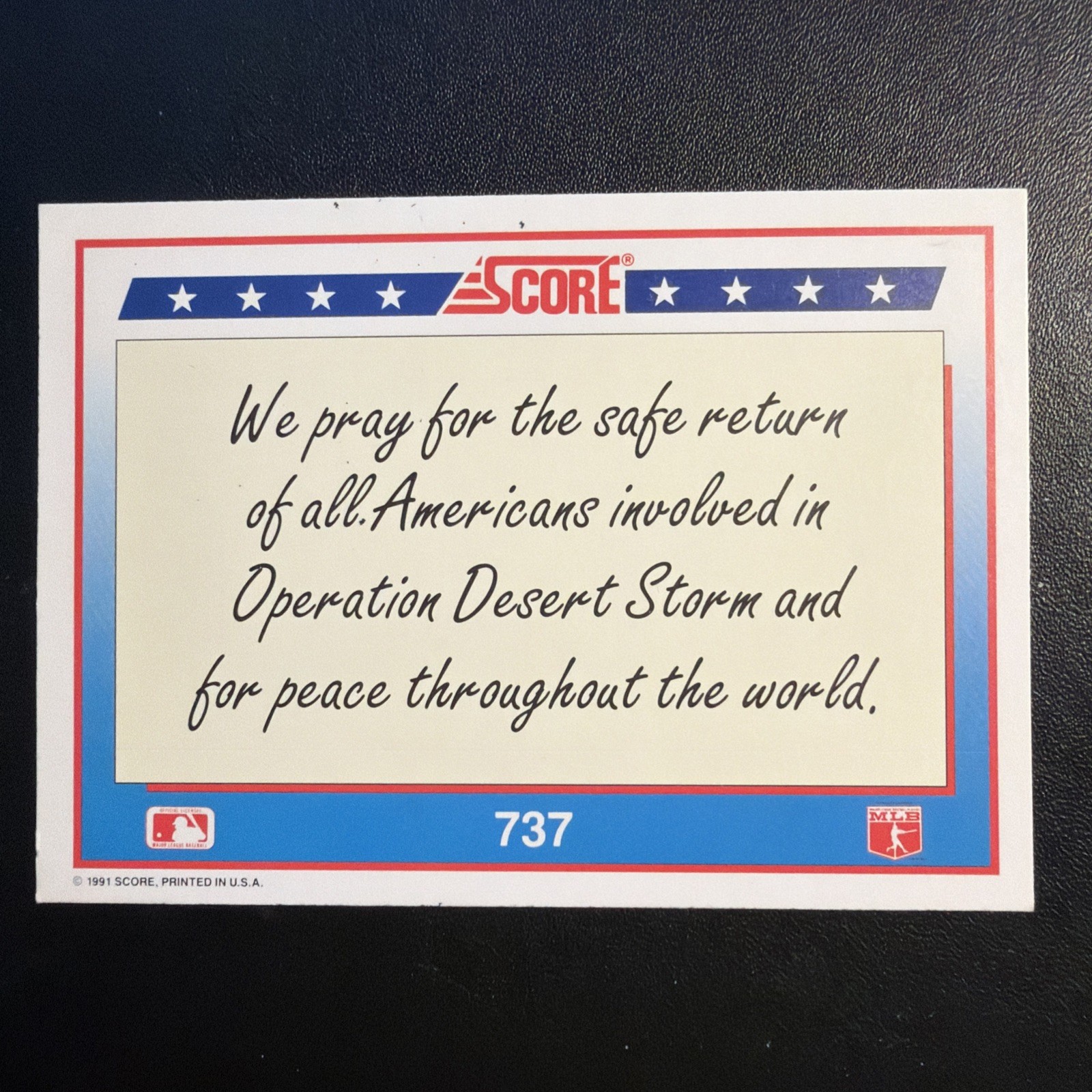 1991 Score Baseball Operation Desert Storm Tribute #737 NM-MT