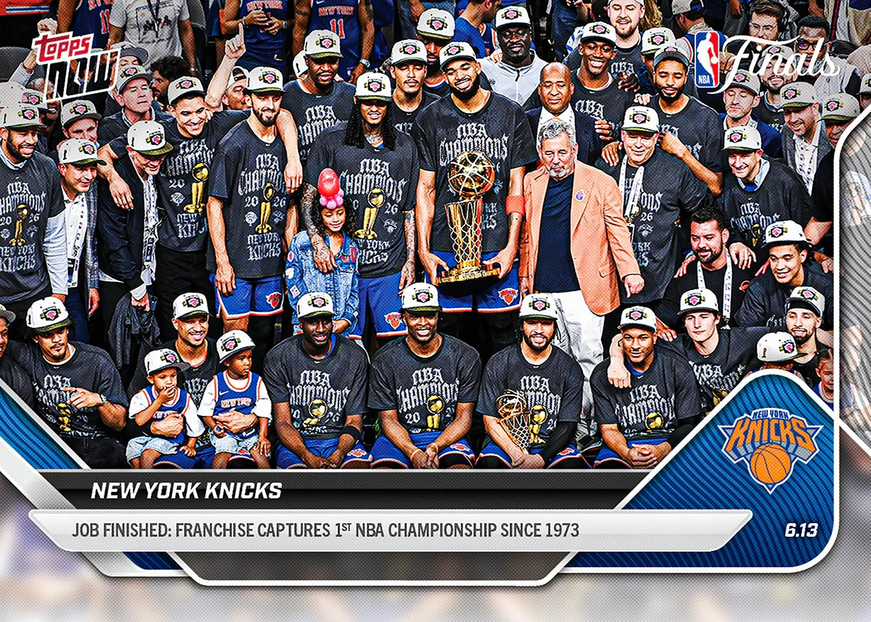 KNICKS TEAM PHOTO 1st CHAMPIONSHIP SINCE 1973 TOPPS NOW NOW NBA FINALS CARD #341