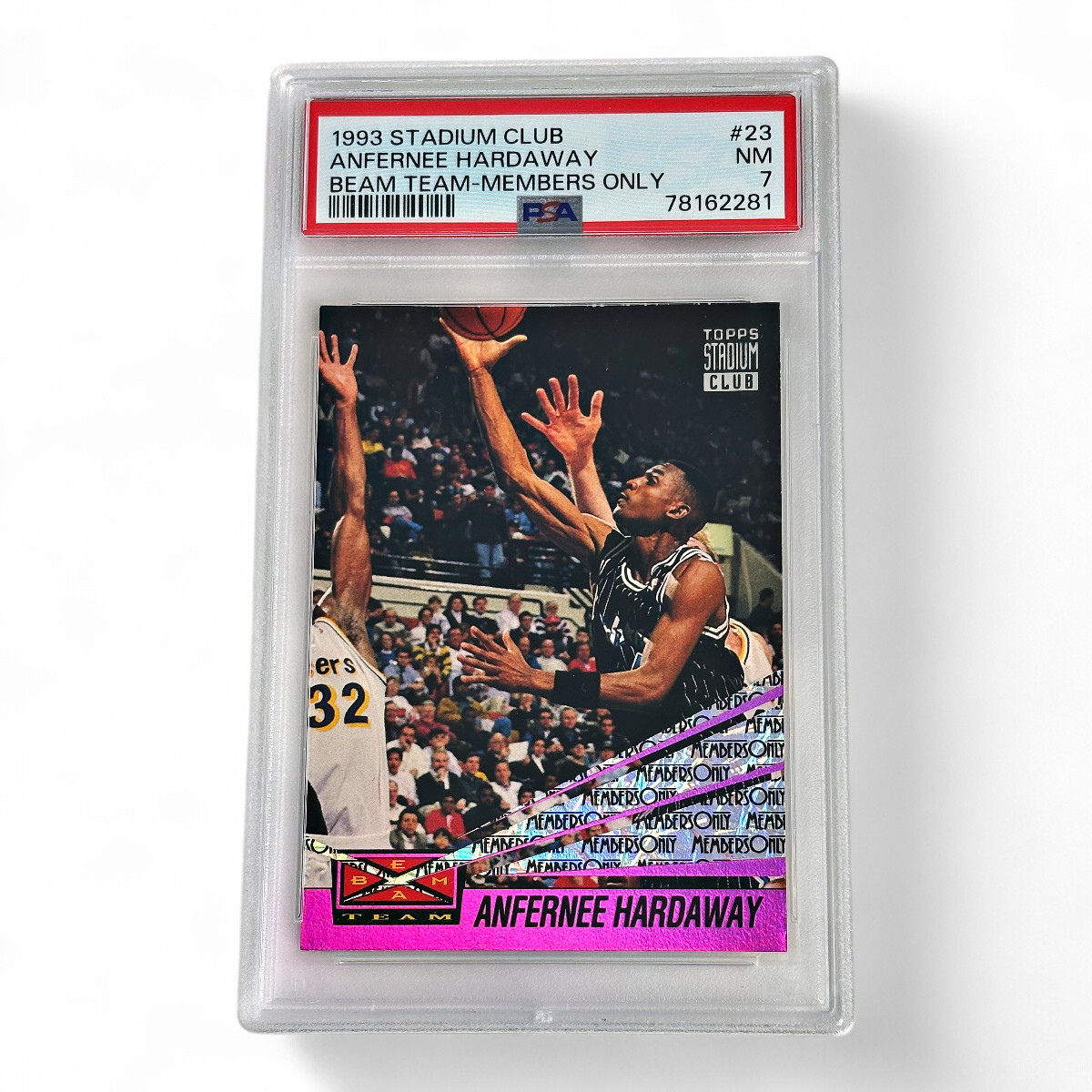 1993 Topps Stadium Club Anfernee Hardaway Beam Team Members Only #23 NM PSA 7