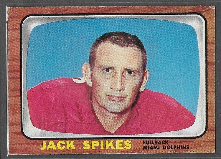 1966 Topps #84 Jack Spikes (EX-EXMT) Miami Dolphins