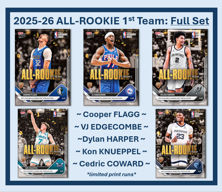 🔥NBA ALL ROOKIE 1st TEAM Set🔥2025-26 Topps NOW — Flagg/Harper/… [presale]