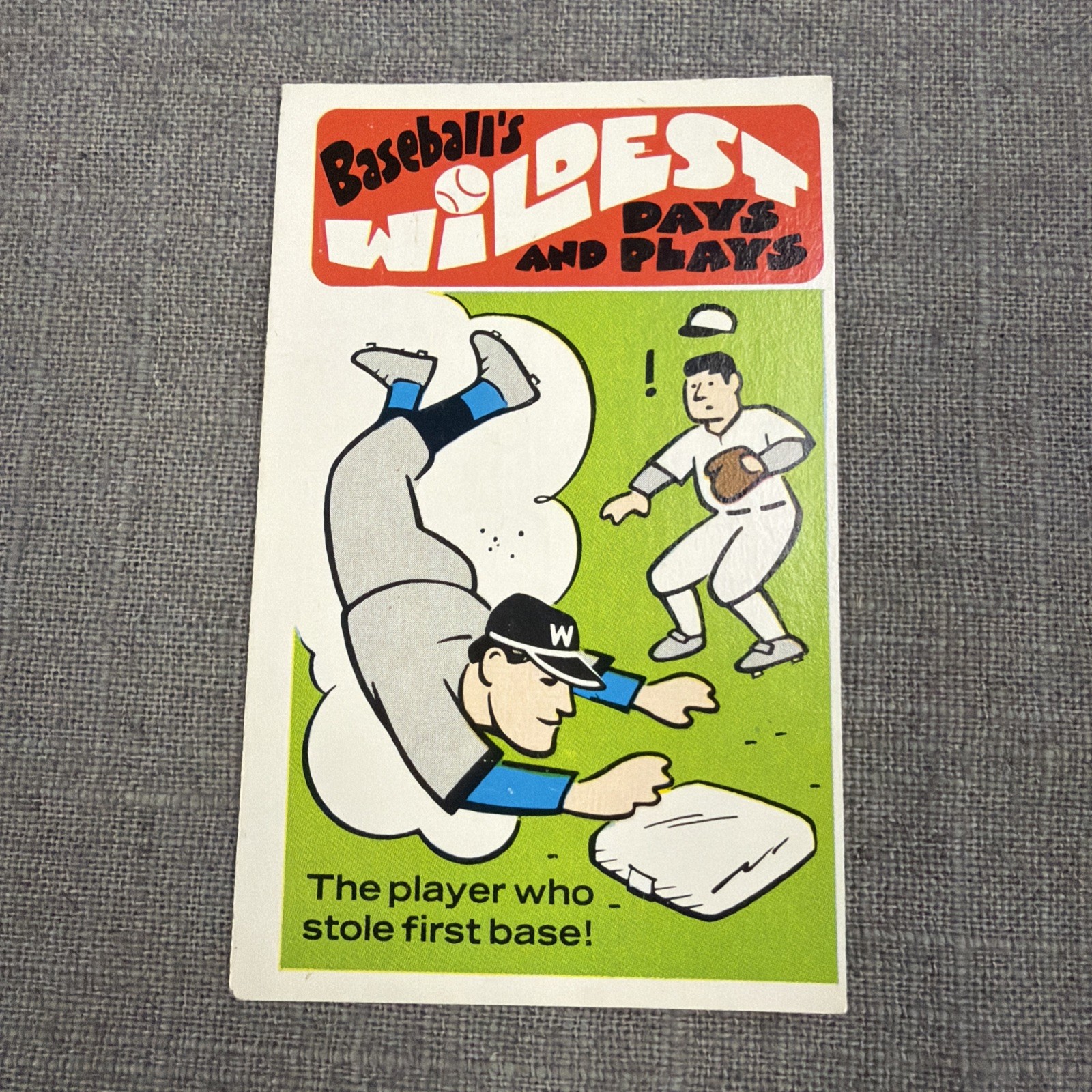 1972 Fleer RG Laughlin Baseball Wildest Days And Plays #30 Stole First Base