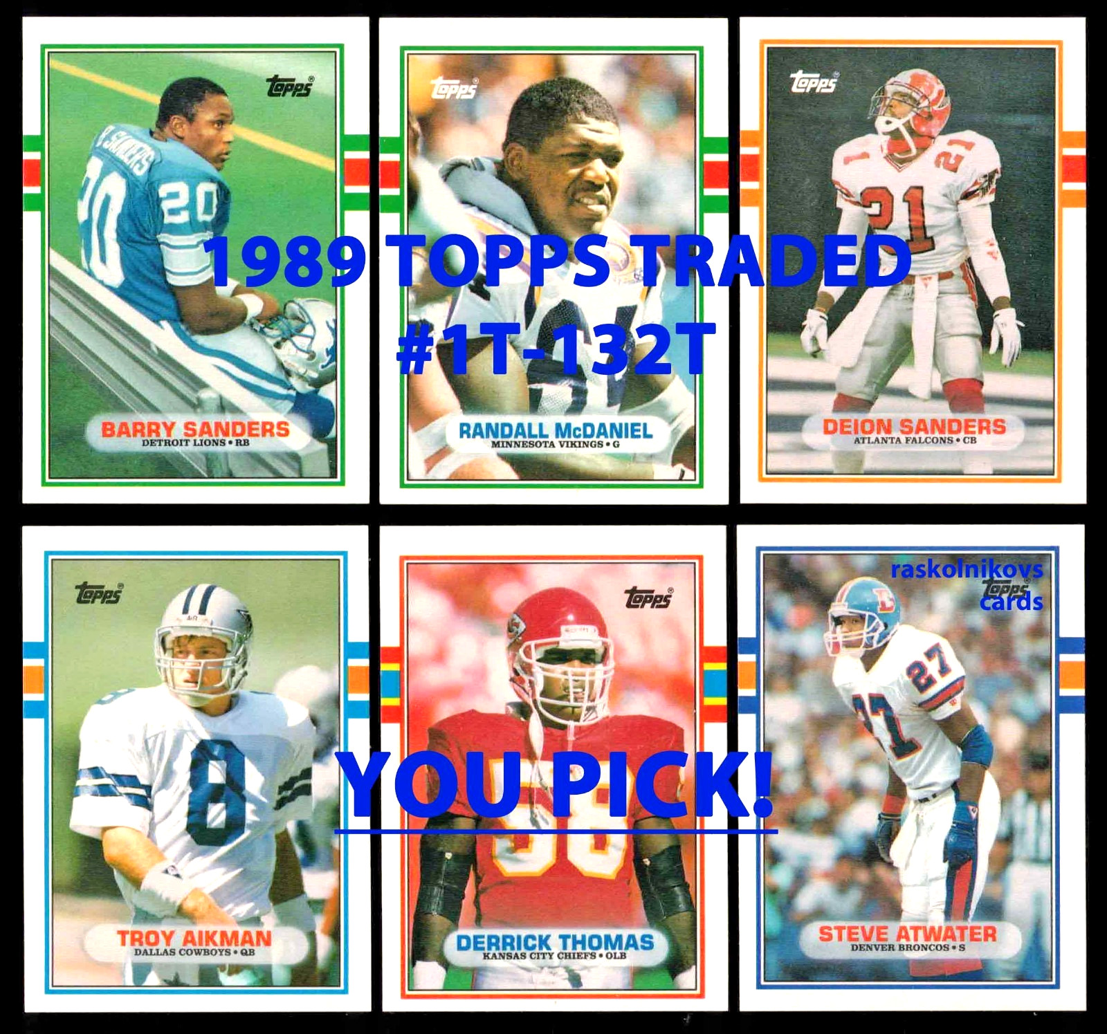 1989 Topps TRADED Football #1T-#132T Your Choice $2 or 2 Card Minimum YOU PICK!