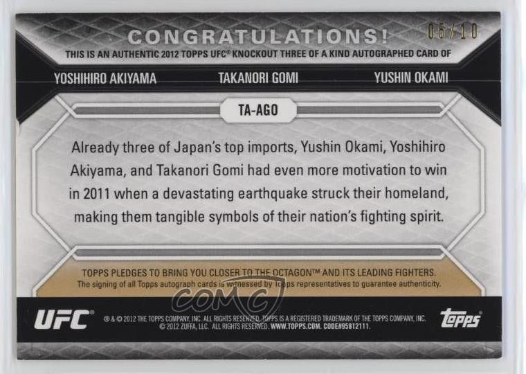 2012 UFC Knockout Three of a Kind 5/10 Yoshihiro Akiyama Takanori Gomi Auto 05bt