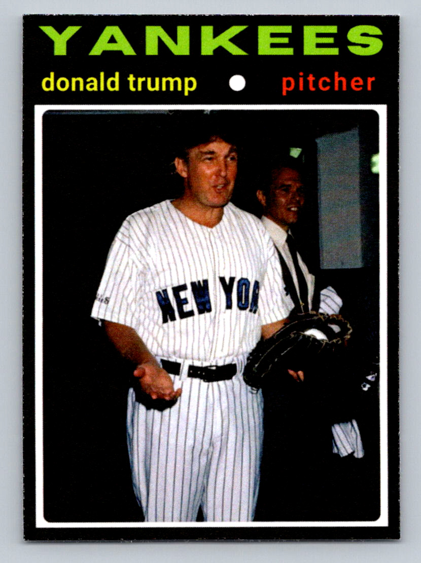 Custom Novelty Donald Trump 1971 Topps Style Presidential Yankees Baseball Card