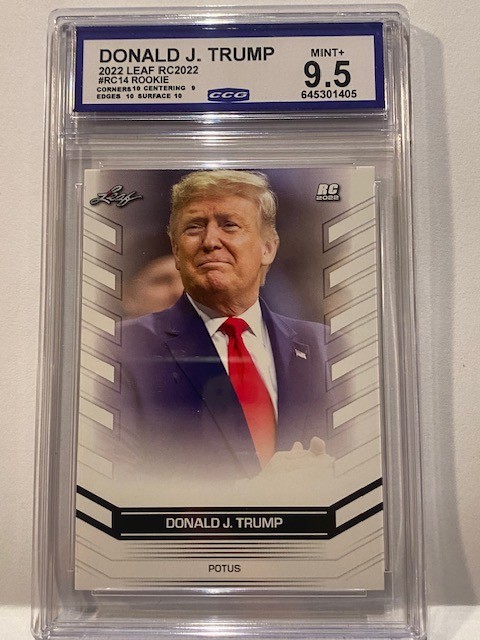 2022 Leaf Special release Rookie RC “POTUS” Donald J Trump RC-14 CCG GEM MINT 10
