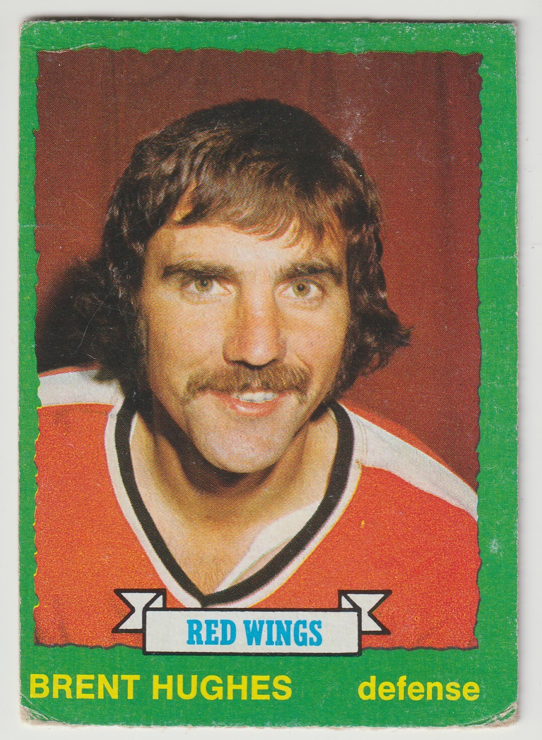 1973-74 OPC Brent Hughes Card #184 Detroit Red Wings Dark Back