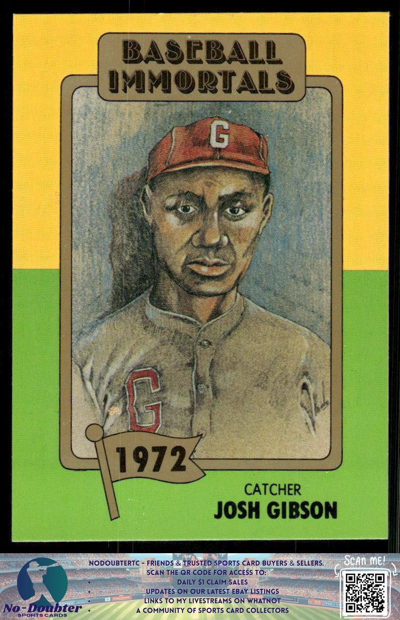 1980-87 SSPC HOF #128b Josh Gibson Homestead Grays 2.1H