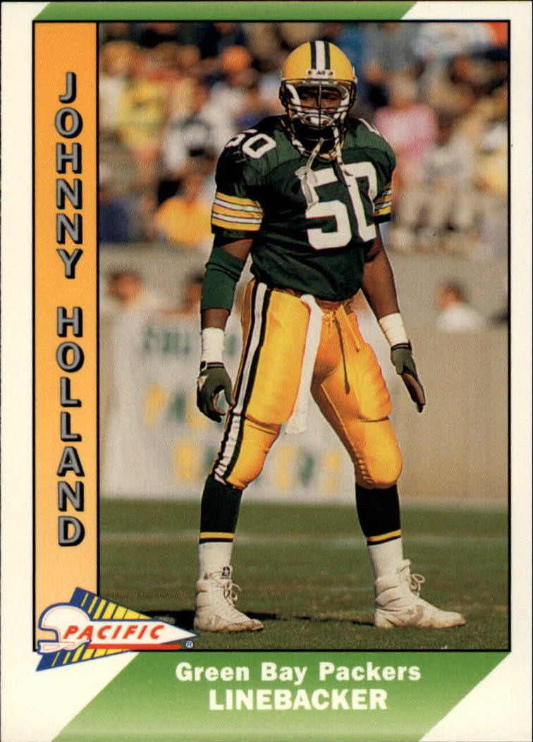 1991 Pacific #156 Johnny Holland – FB