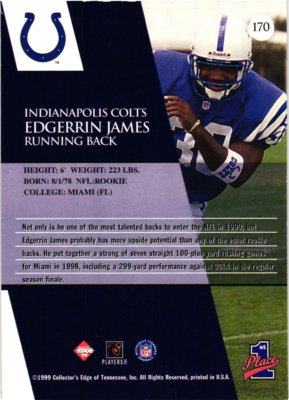 1999 Collector’s Edge First Place #170 Edgerrin James RC