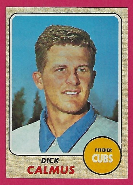 1968 Topps – Dick Calmus #427 – Chicago Cubs – surface crease
