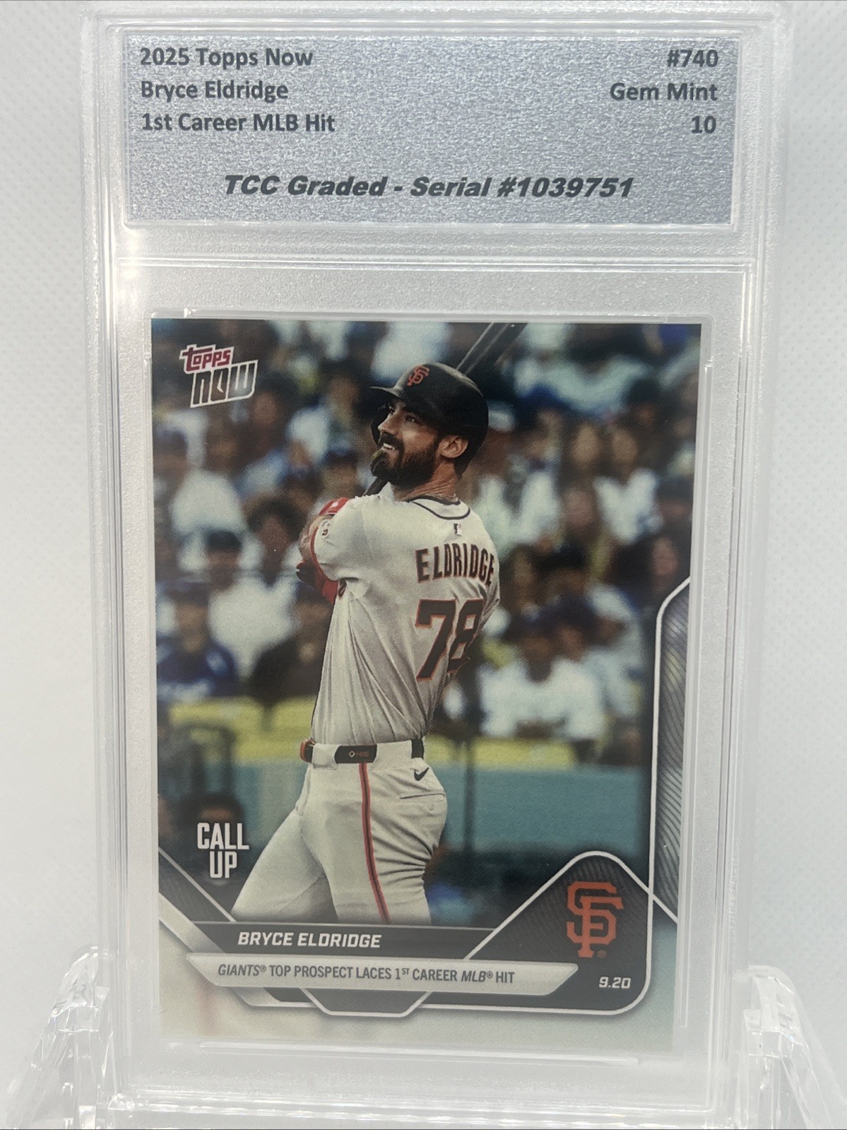 2025 Topps Now Bryce Eldridge 1st MLB Hit TCC Graded Gem Mint 10