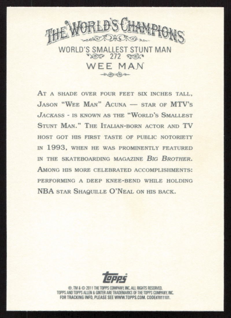 2011 Topps Allen & Ginter #272 Wee Man World’s Smallest Stunt Man Code Card