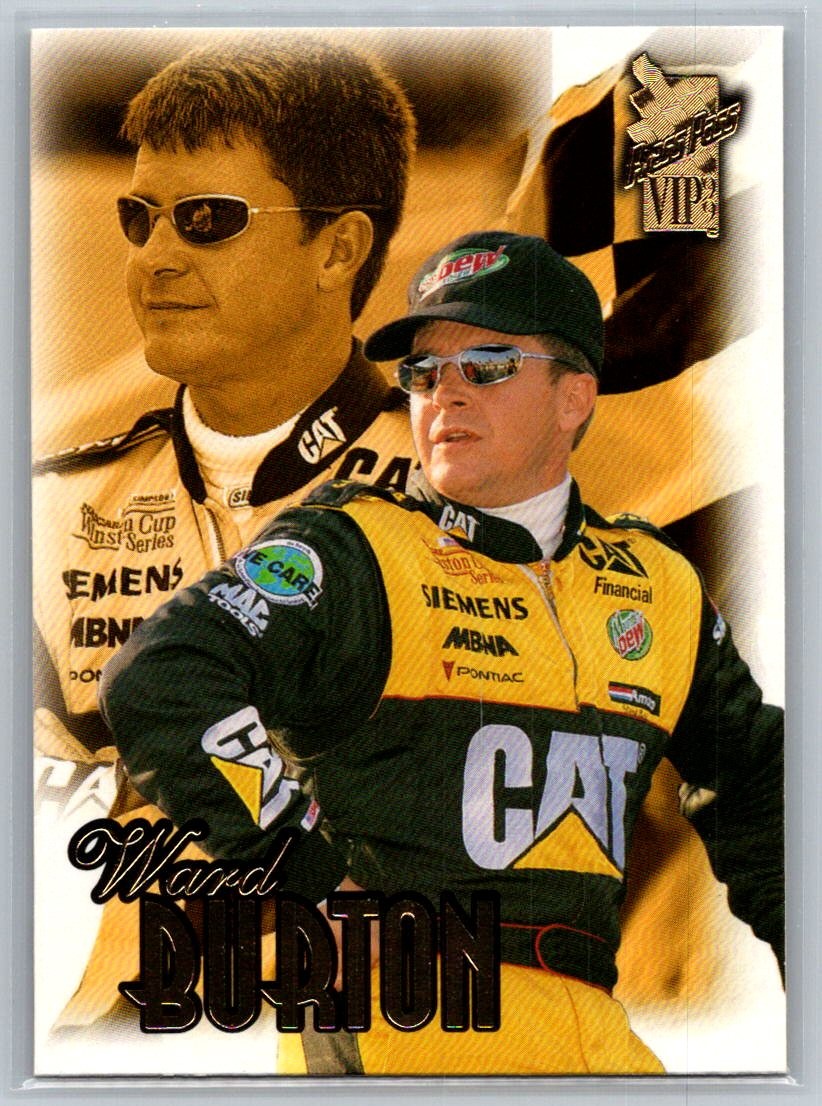 1999 Press Pass VIP Racing #5 Ward Burton – VG – Bill Davis Racing