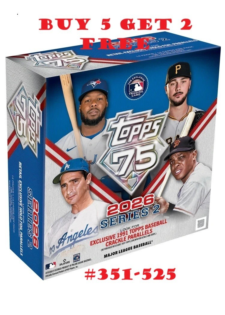 2026 Topps Series 2 You Pick Complete your Set # 351 -525