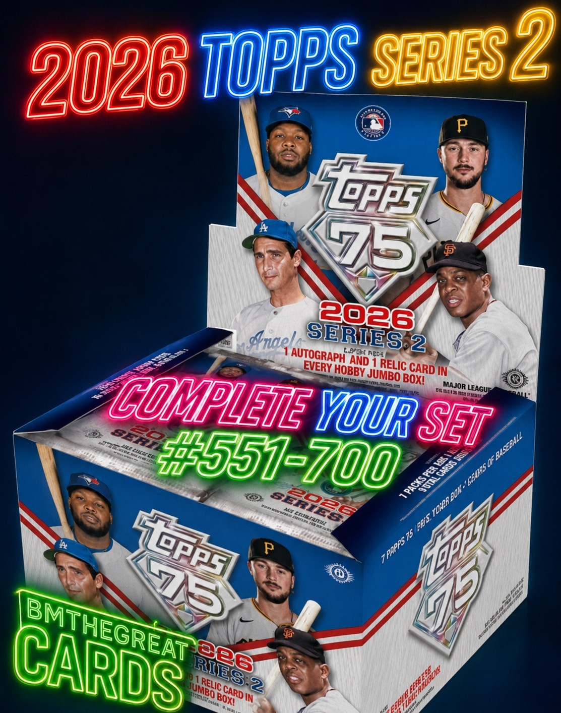 2026 Topps Series 2 – Complete Your Set #551 – 700