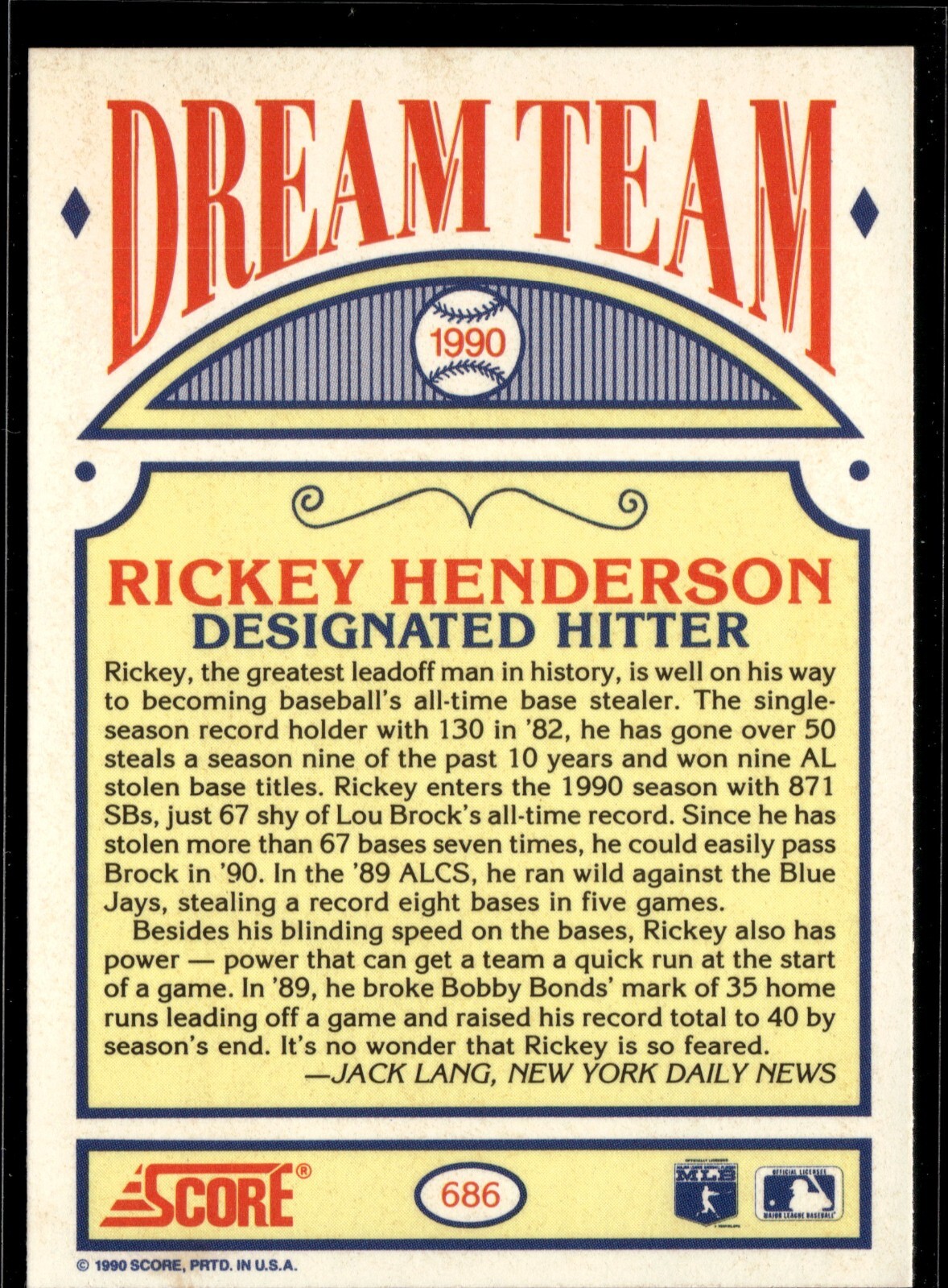 1990 Score Dream Team #686 RICKEY HENDERSON Oakland Athletics C4