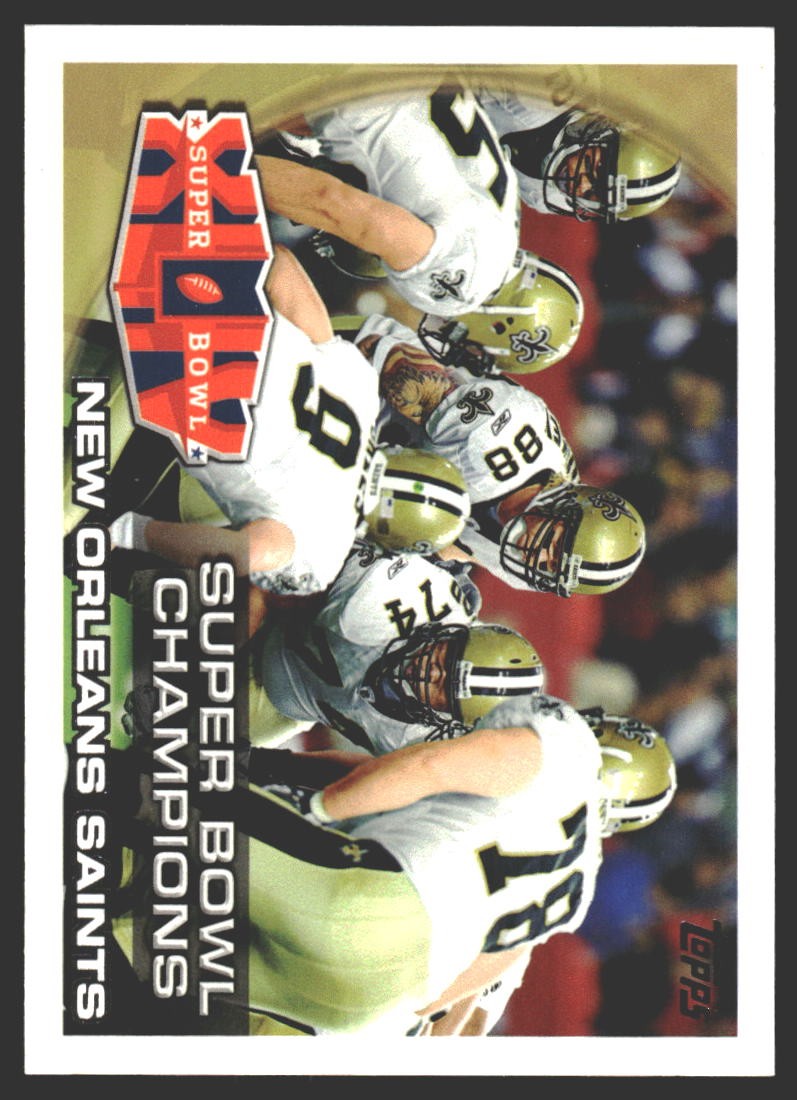 Super Bowl Champions #346 2010 Topps New Orleans Saints