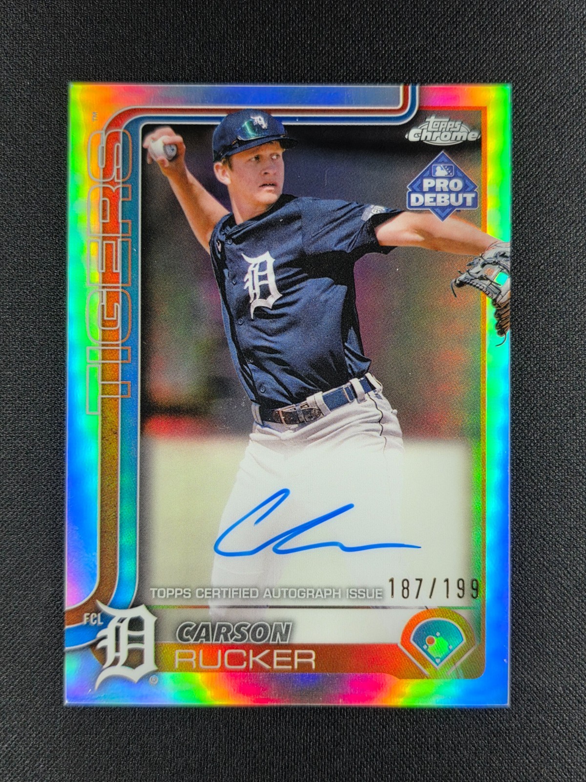 Carson Rucker 2025 Topps Chrome Pro Debut Refractor AUTO 187/199 TIGERS