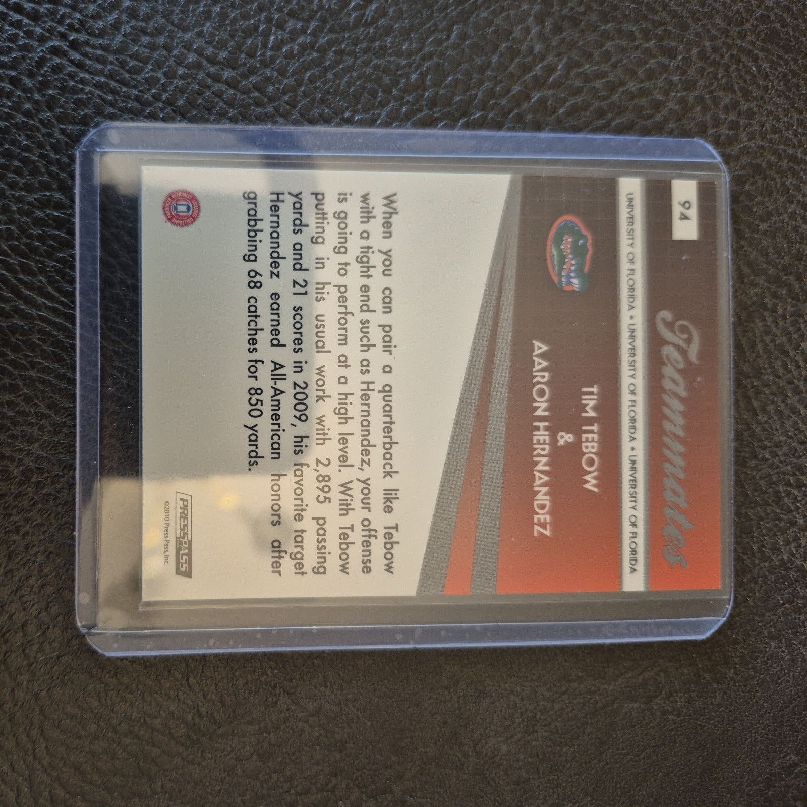 2010 Press Pass – Teammates Tim Tebow, Aaron Hernandez #94 (RC)