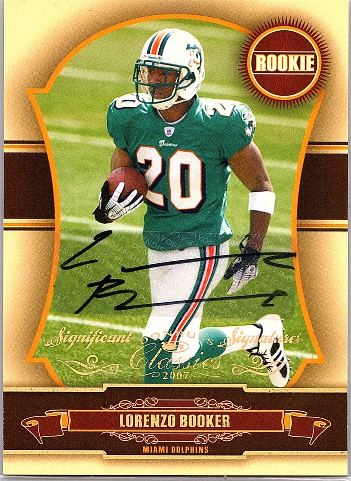 2007 Donruss Classics – Lorenzo Booker #165 Significant Signatures /100 (RC)