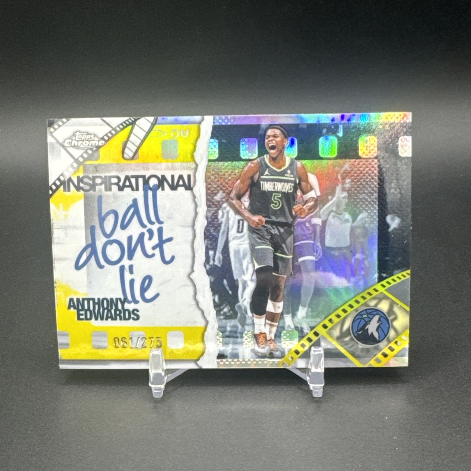 2025-26 Topps Chrome – Anthony Edwards Ball Don’t Lie Insert /275 SP