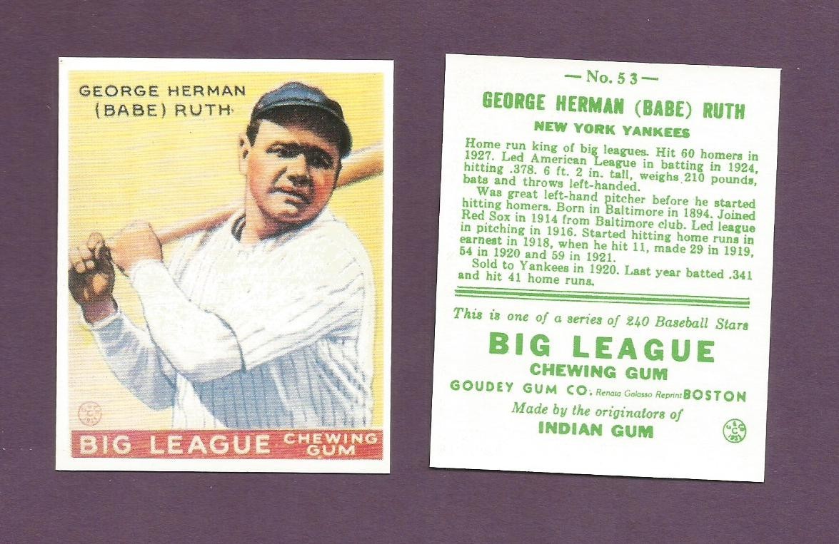 Babe Ruth Yankees 1990’s Renata Galasso card Commemorative 1933 Goudey Card