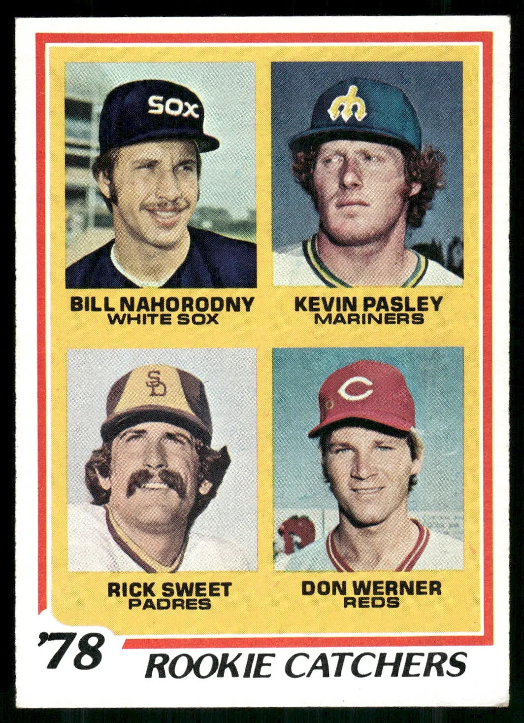1978 Topps #702 1978 Rookie Catchers (Nahorodny/Pasley /Sweet /Werner)