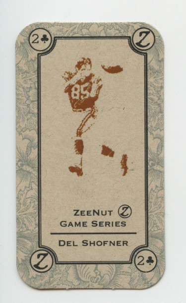 DEL SHOFNER V3 RARE ZEENUT CANDY DECK FOOTBALL CARD