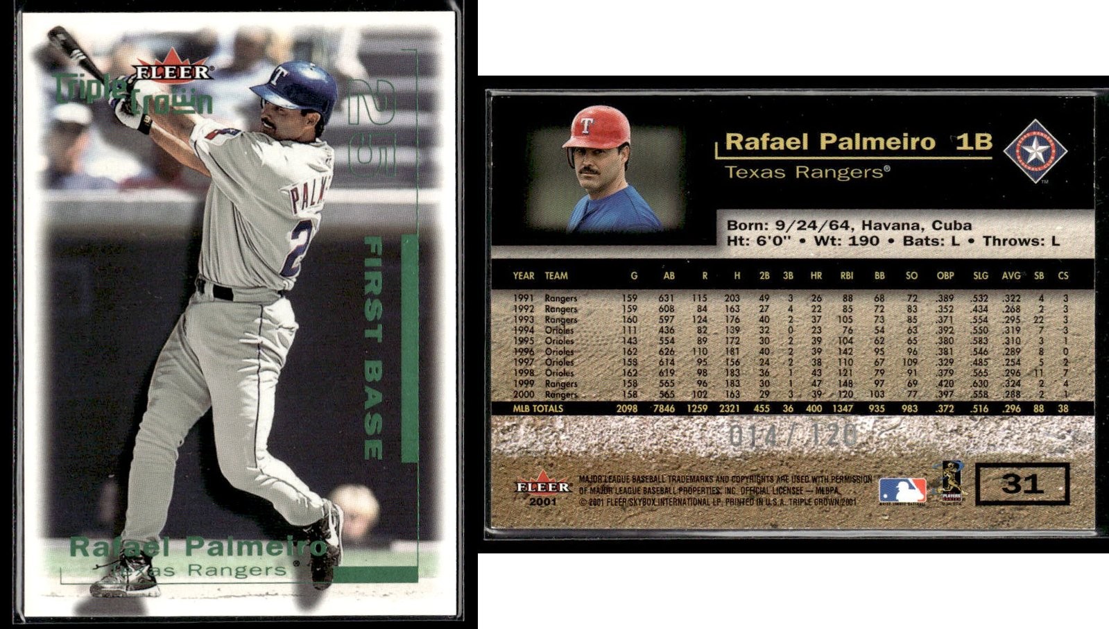 2001 Fleer Triple Crown RAFAEL PALMEIRO #31 Green #/120