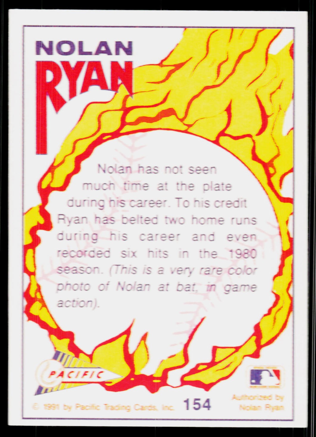 The Seldom of Swat”, 1991 Pacific Nolan Ryan Texas Express I, #154, Houston,