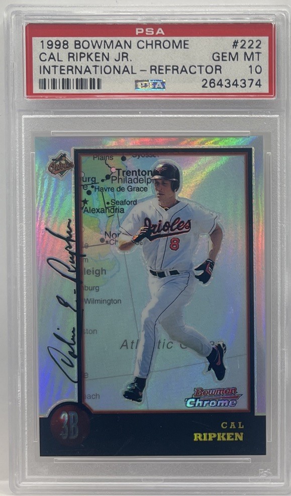 1998 BOWMAN CHROME INTERNATIONAL REFRACTOR #222 CAL RIPKEN JR.! RARE PSA 10 SSP