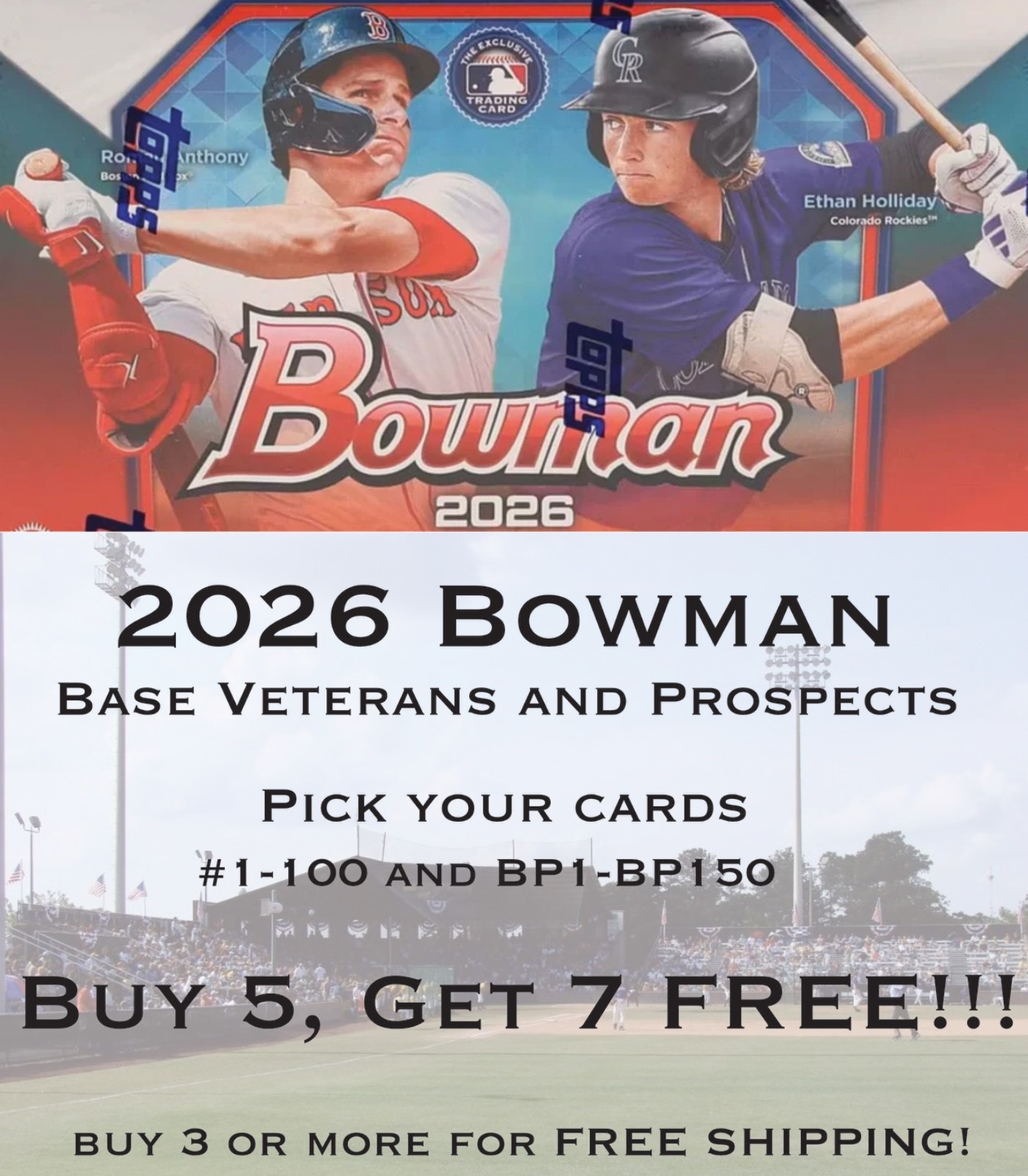 2026 Bowman – Pick Your Cards – Paper Base/Prospects BUY 5, GET 7 FREE!!!