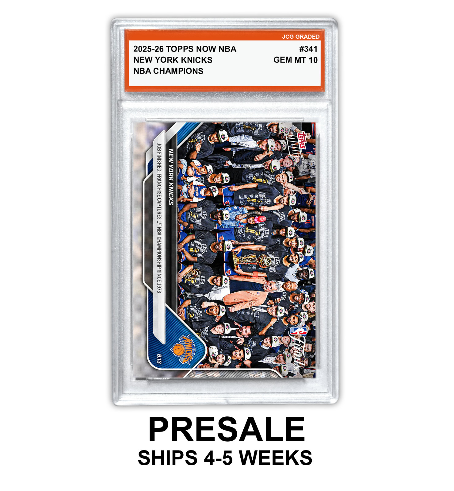 New York Knicks 2025-26 Topps Now NBA #341 Graded Gem Mint 10 – Presale