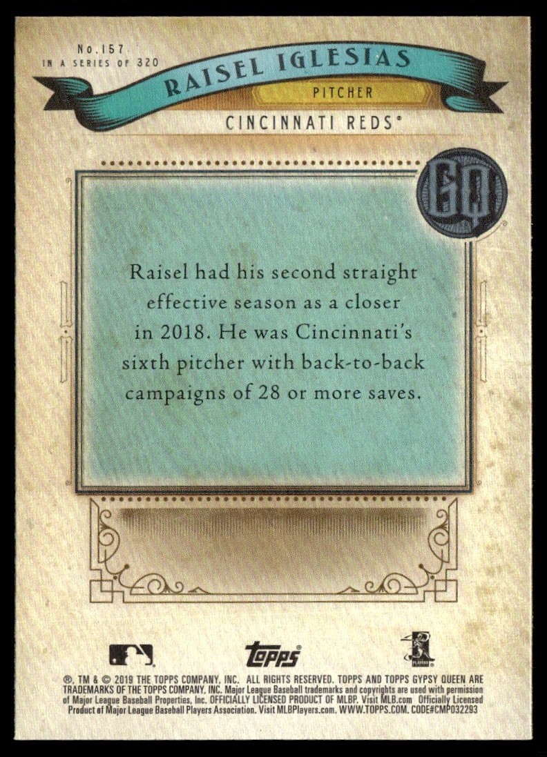 2019 Topps Gypsy Queen Raisel Iglesias Cincinnati Reds #157