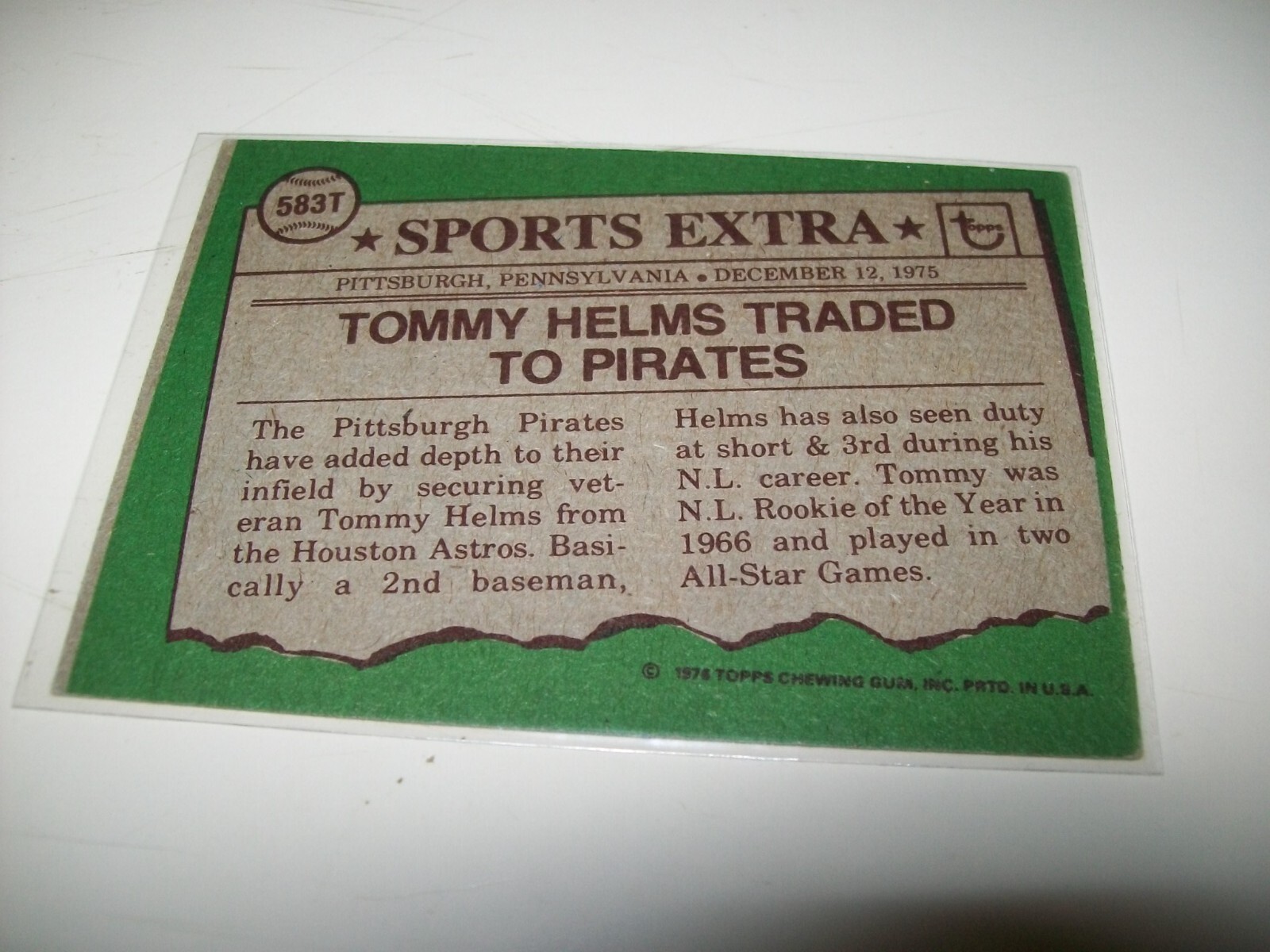 1976 TOPPS TRADED TOMMY HELMS AUTOGRAPH SIGNED AUTO #583T PITTSBURGH PIRATES