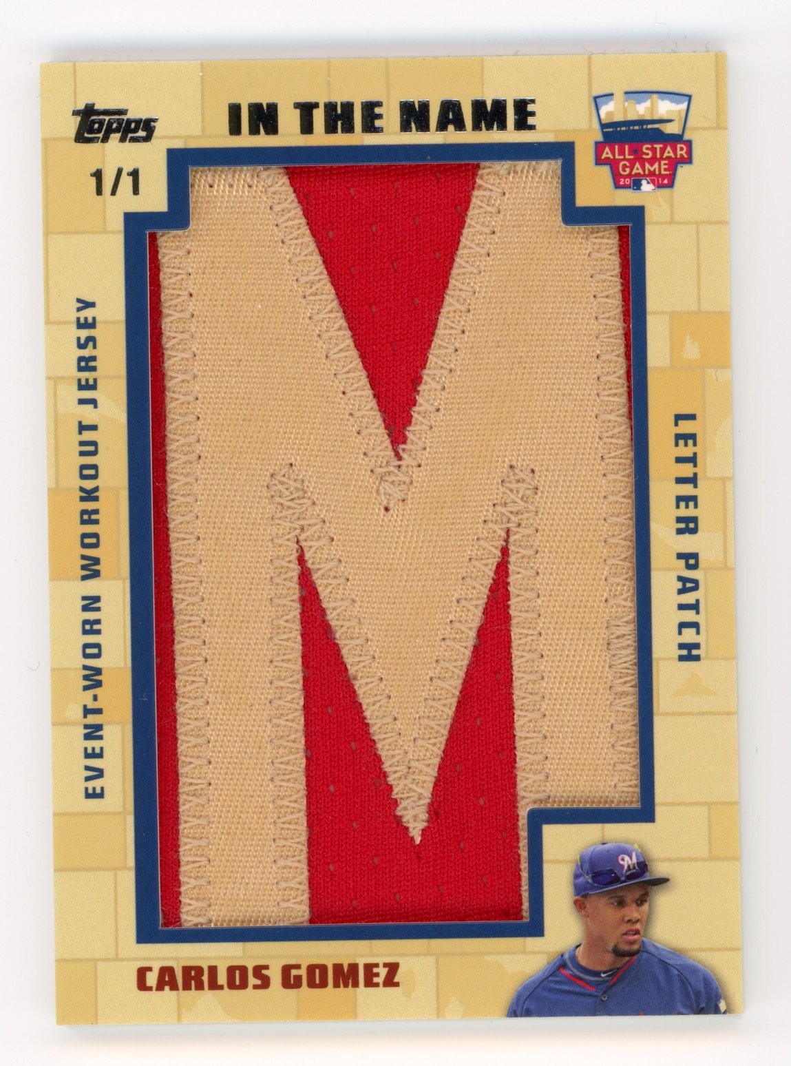 2015 TOPPS SERIES 1 CARLOS GOMEZ 1/1 LETTER PATCH ALL STAR #INT-CG NAME ASG