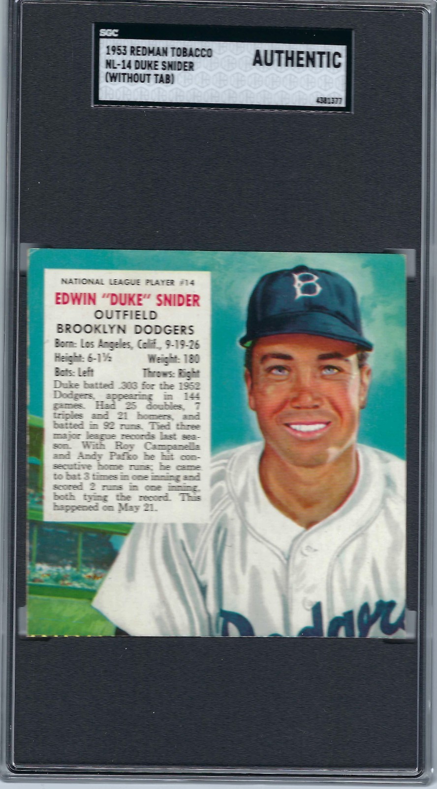 1953 RED MAN With Out Tab, Duke Snider,# 14, Graded SGC Authentic. (see note)