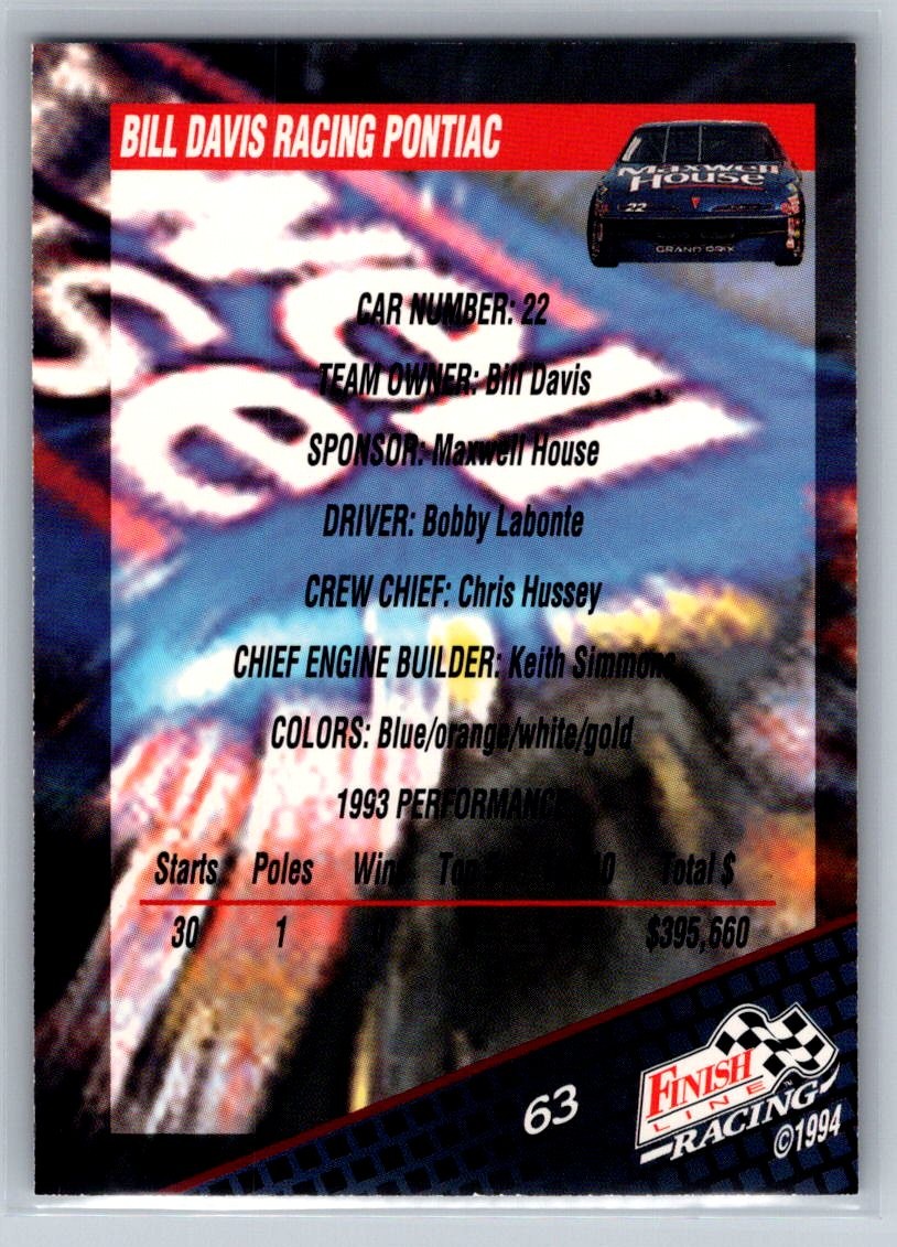 1994 Finish Line #63 Bill Davis Racing Pontiac Bill Davis Racing